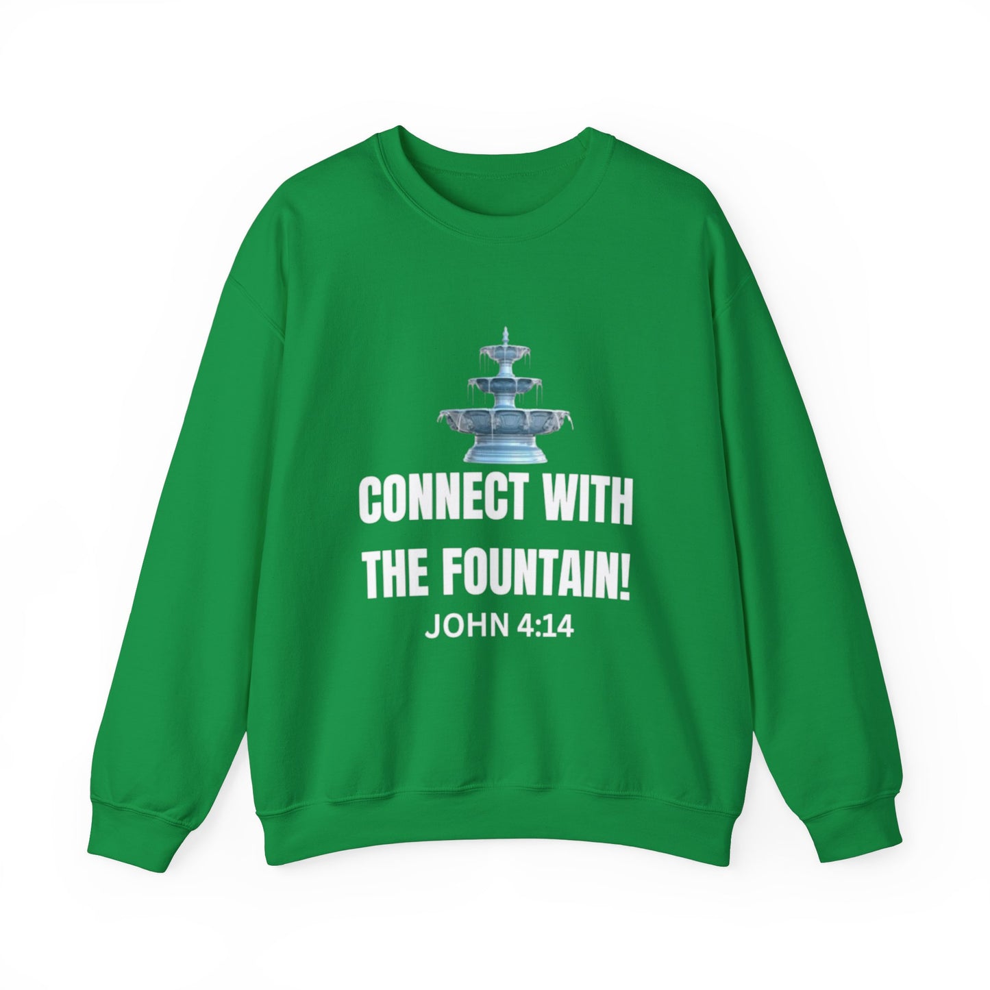 Connect with the Fountain Crewneck Sweatshirt (John 4:14 - Version I)