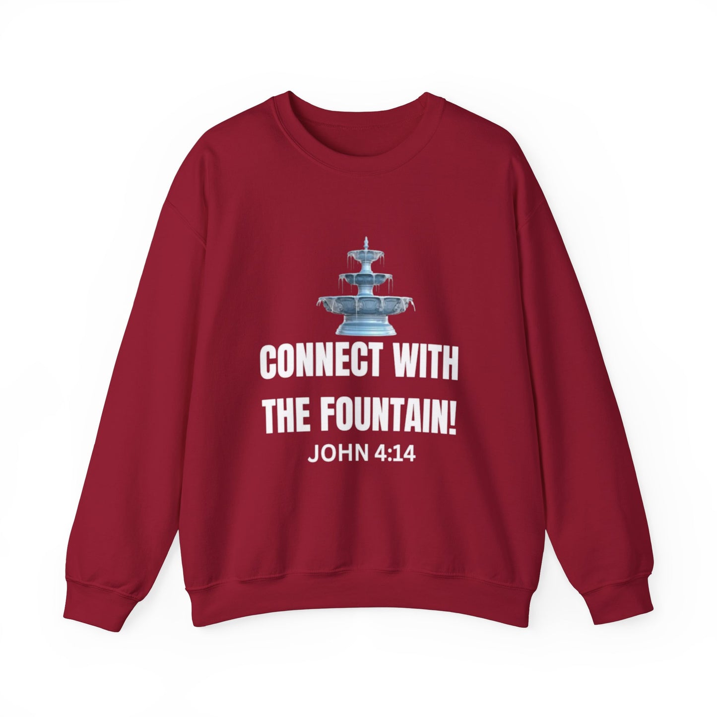 Connect with the Fountain Crewneck Sweatshirt (John 4:14 - Version I)