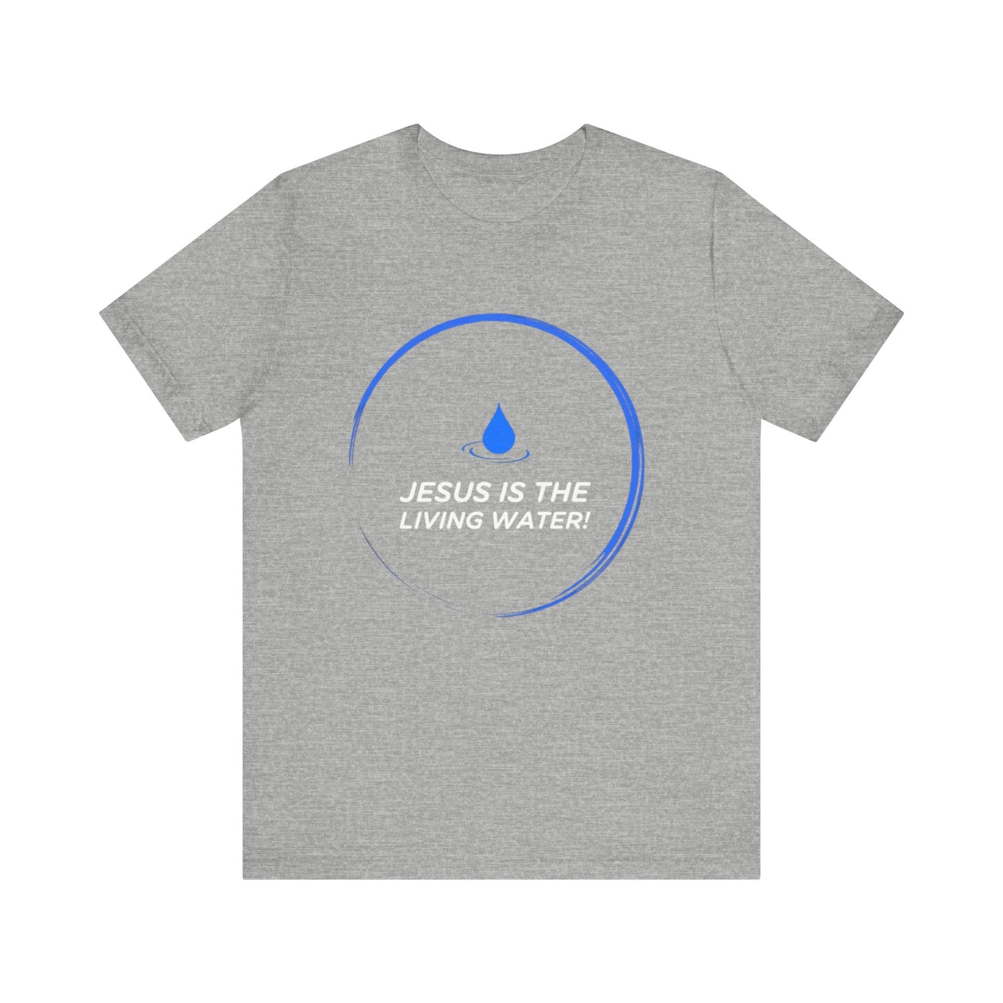 Jesus is the Living Water III T-Shirt (Cross Edition)