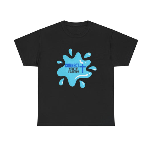 Connect with the Fountain T-Shirt