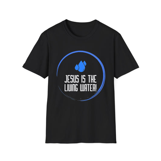 Jesus is the Living Water T-Shirt (Cross Edition)