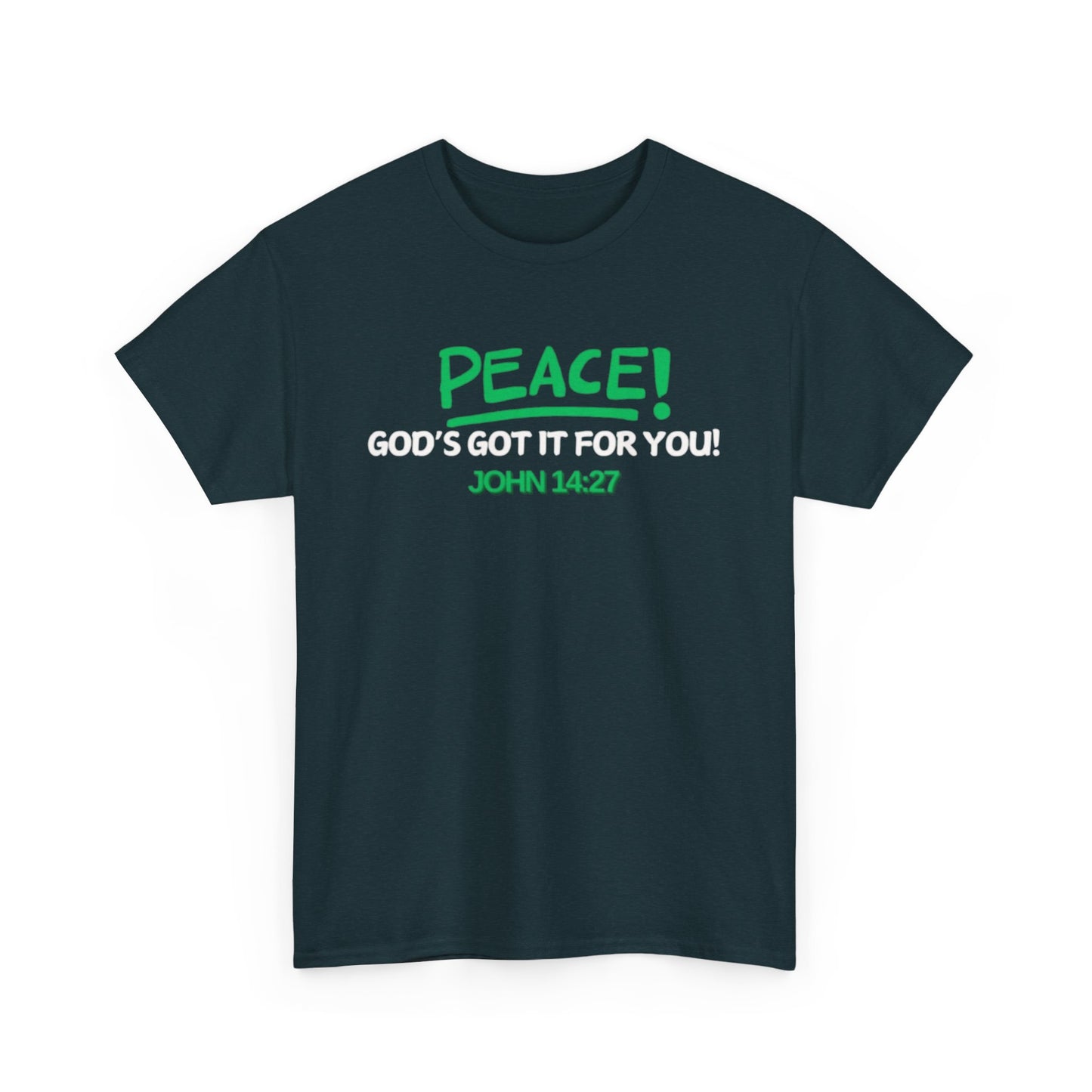 Peace (God's Got it for You) (John 14:27)