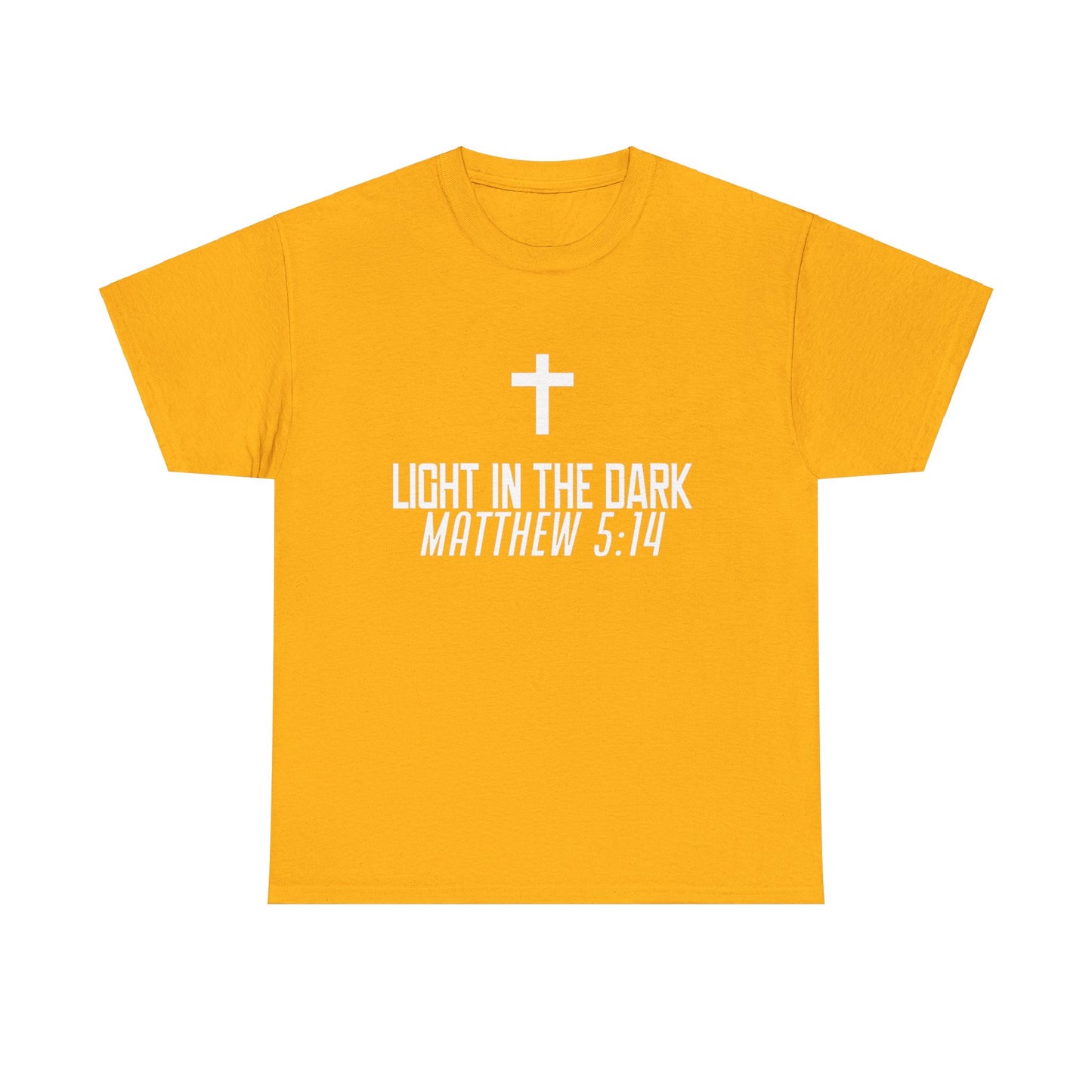 Light in the Dark (Matthew 5:14) T-Shirt