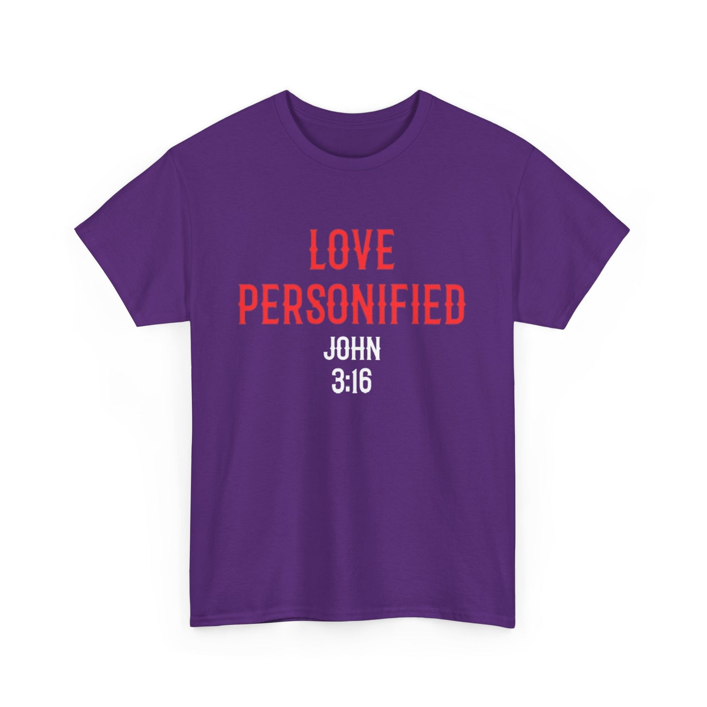 Love Personified T-Shirt (John 3:16)