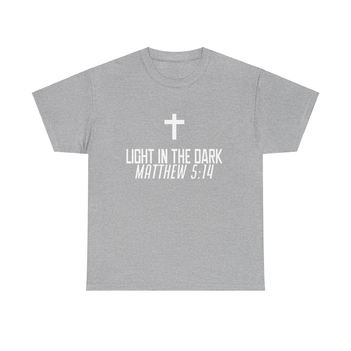 Light in the Dark (Matthew 5:14) T-Shirt