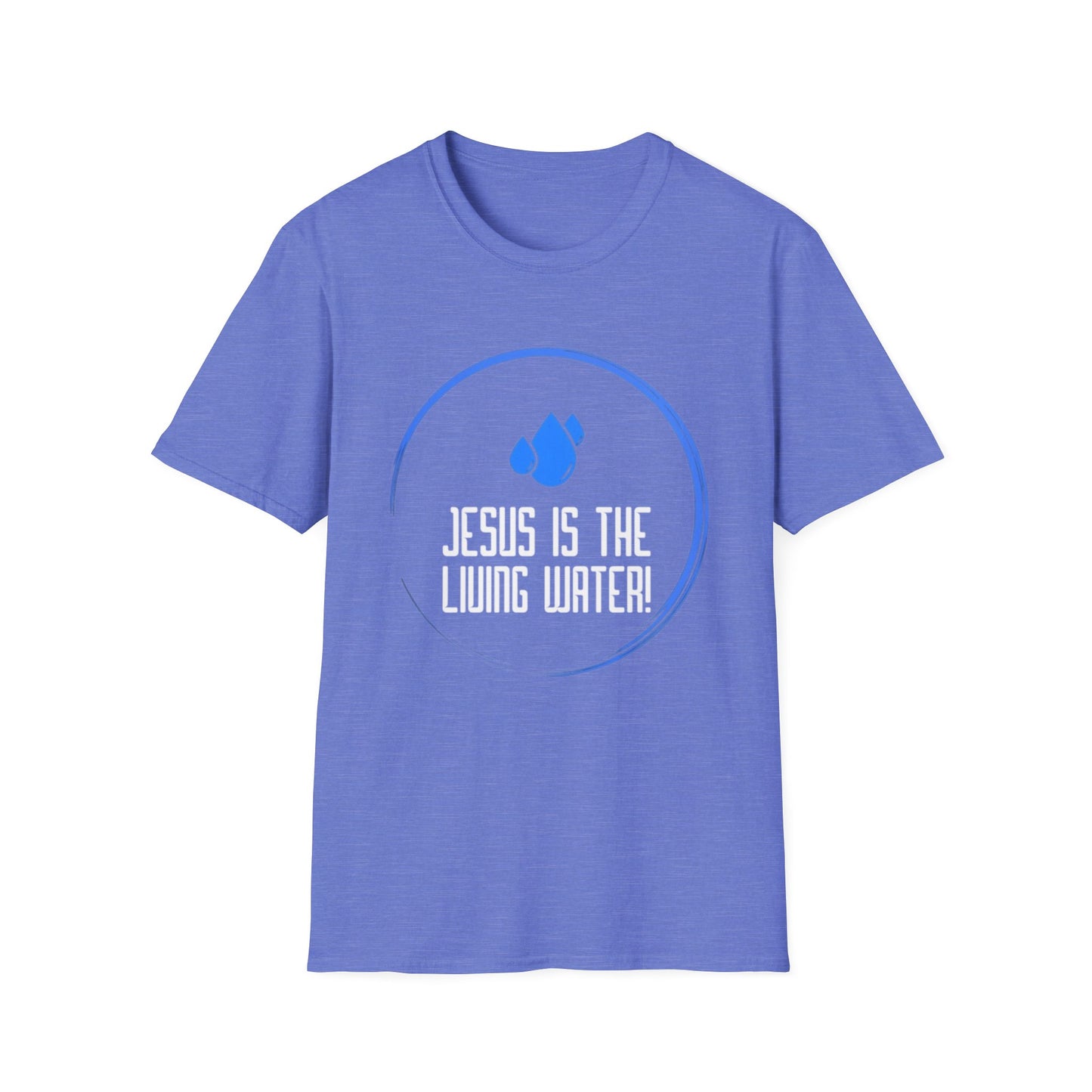 Jesus is the Living Water T-Shirt (John 4:14 Edition)