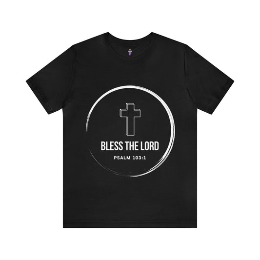 Bless the Lord (Psalm 103) T-Shirt