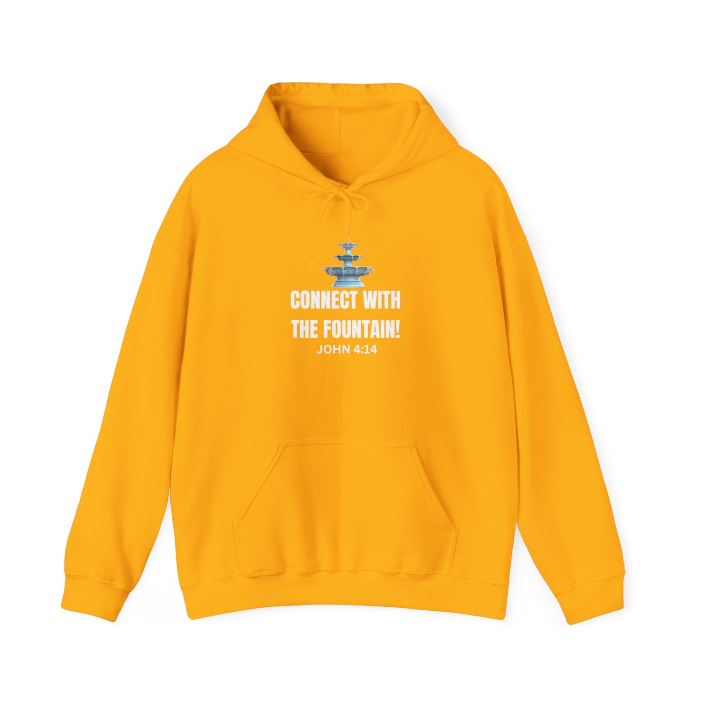 Connect with the Fountain Hooded Sweatshirt (John 14:4 - Version II)