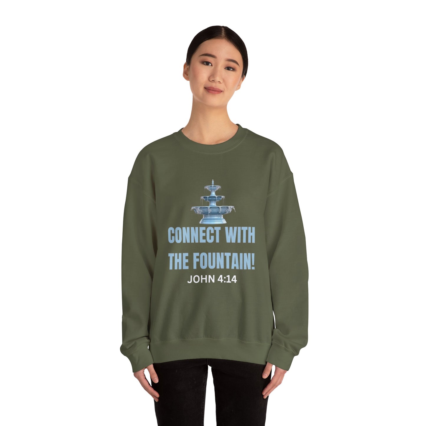 Connect with the Fountain Crewneck Sweatshirt (John 4:14 - Version II)