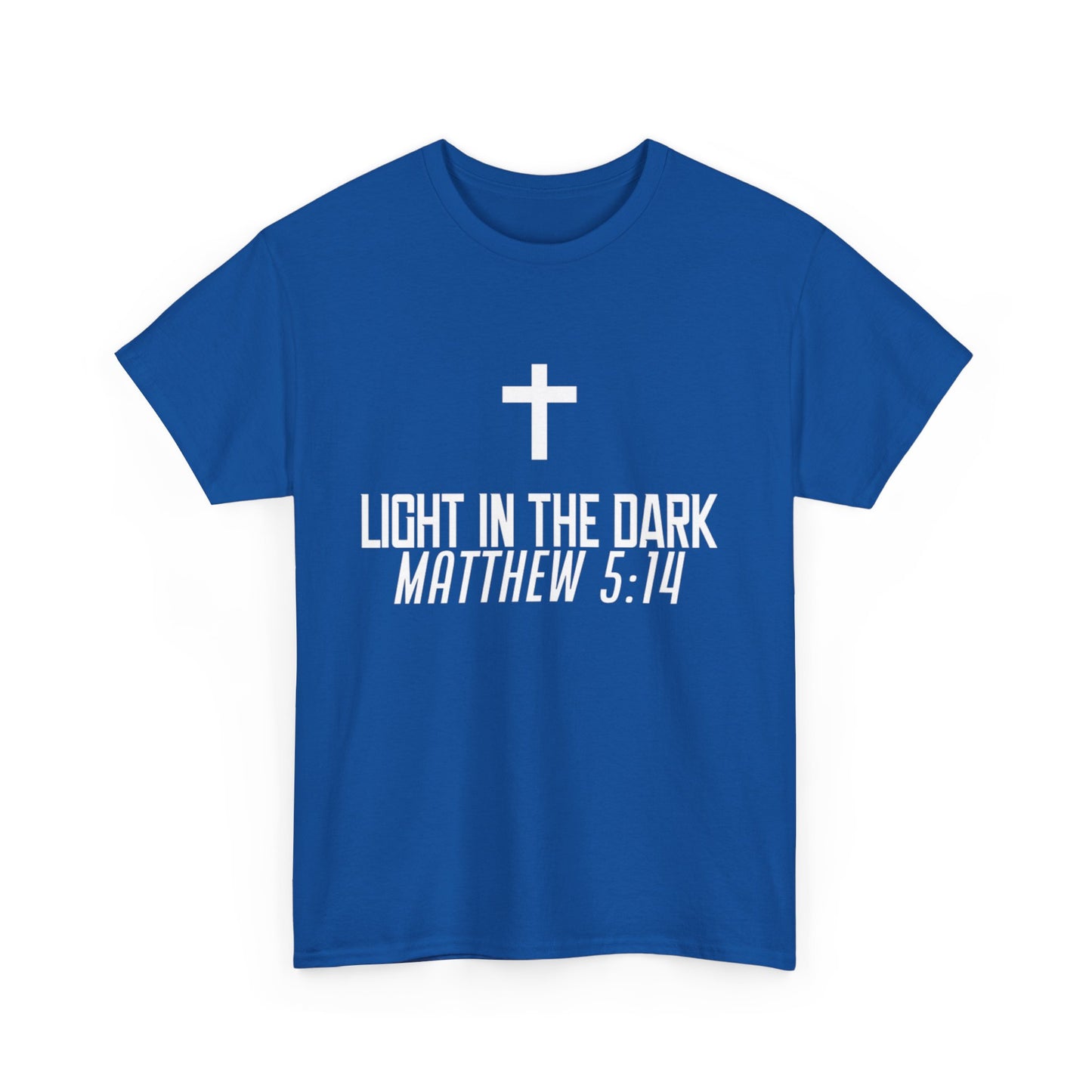 Light in the Dark (Matthew 5:14) T-Shirt