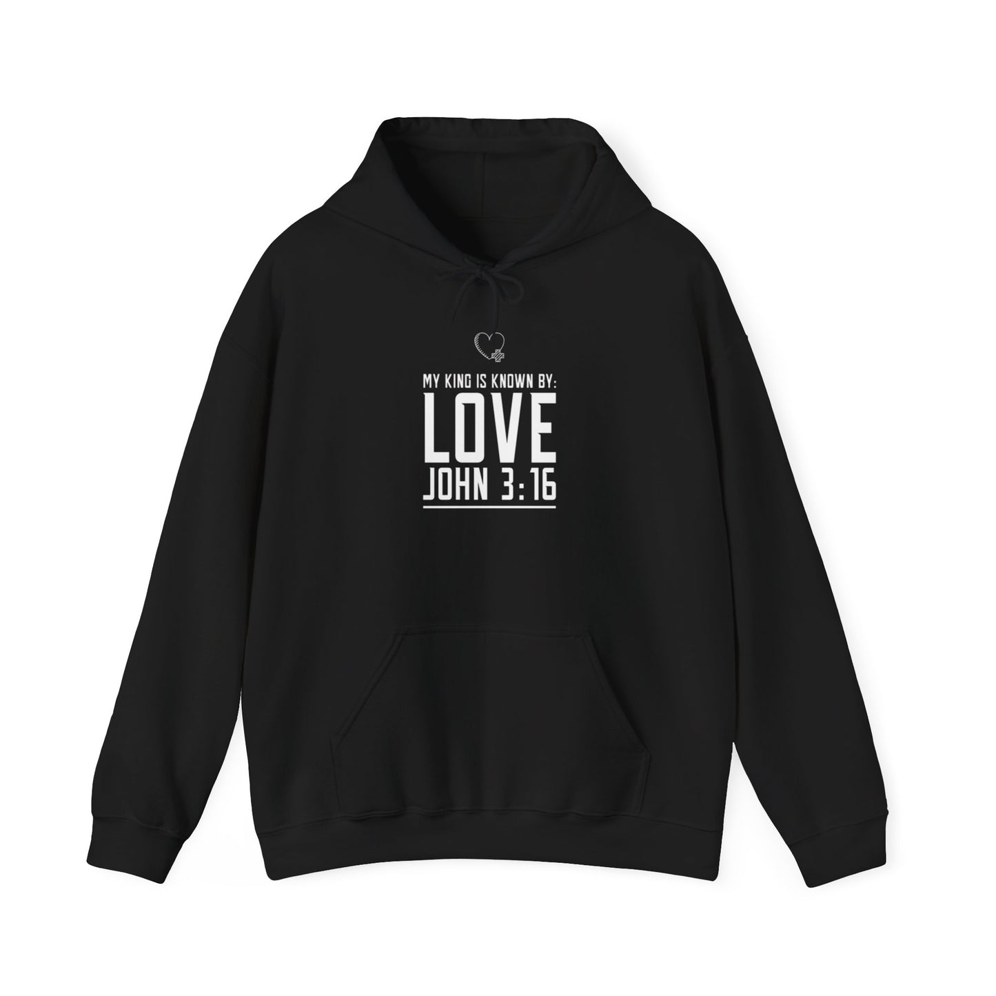 My King is Known By Love Hooded Sweatshirt (John 3:16)