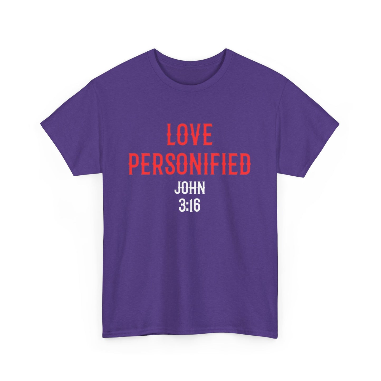 Love Personified T-Shirt (John 3:16)