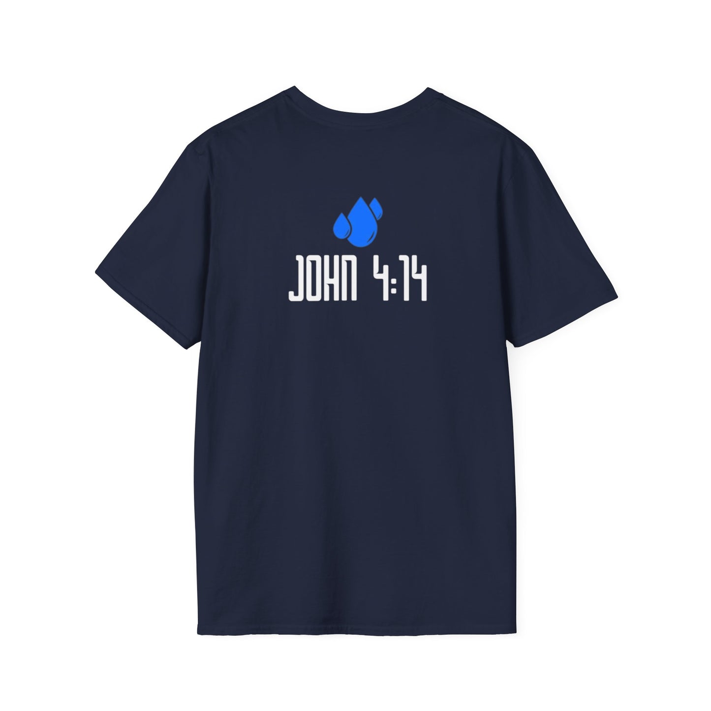 Jesus is the Living Water T-Shirt (John 4:14 Edition)